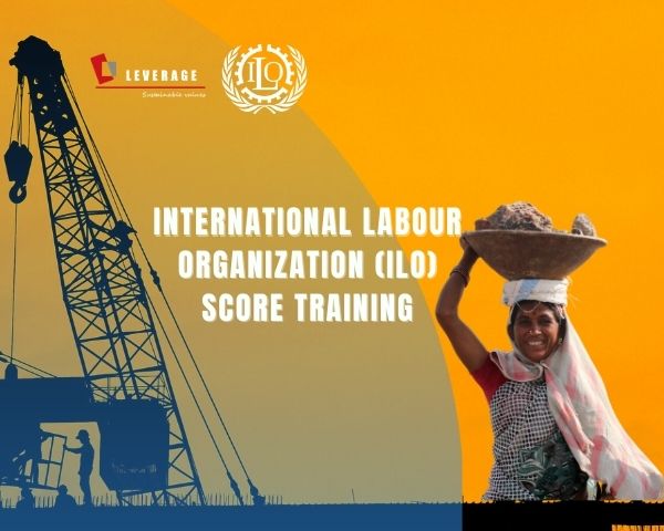 International Labour Organization (ILO) SCORE Training