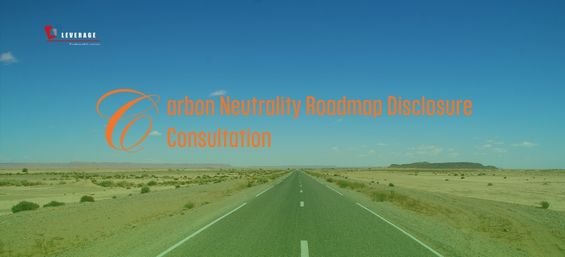 Carbon Neutrality Roadmap Disclosure Consultation