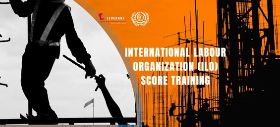 International Labour Organization (ILO) SCORE Training