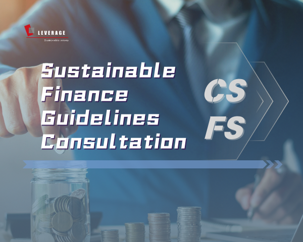 Sustainable Finance Guidelines Consultation