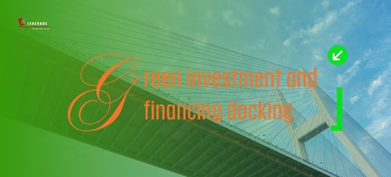 Green investment and financing docking