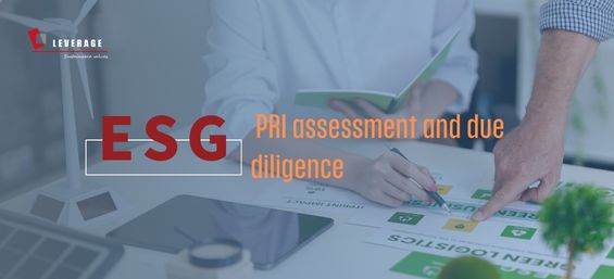 ESG Responsible Investment (PRI) assessment and due diligence